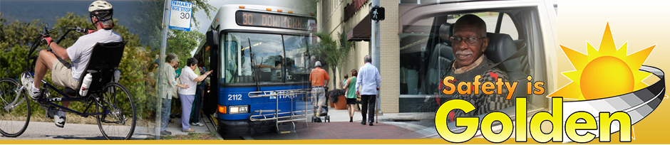 Safety is Golden - Safe Mobility for Life Banner
